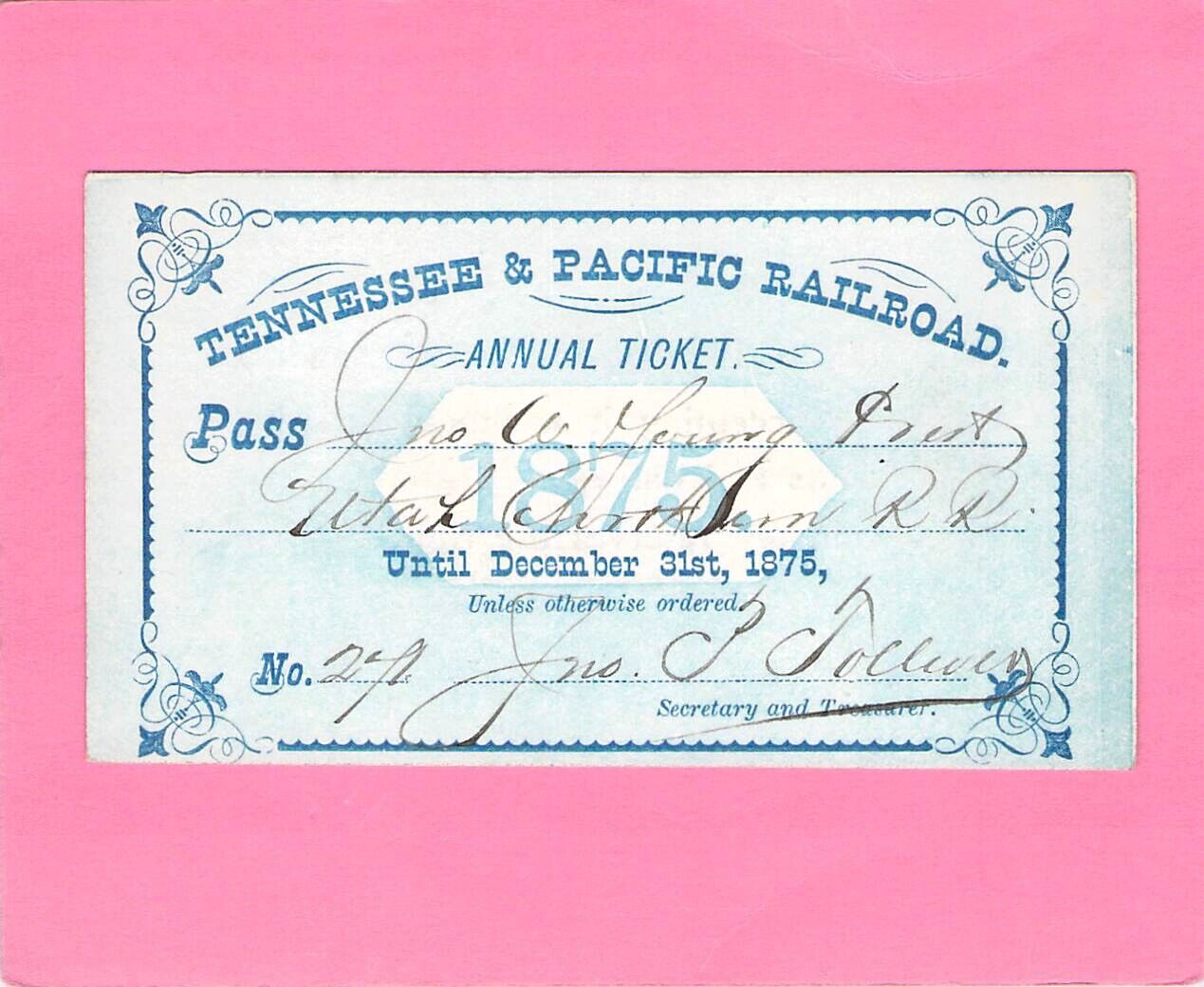1875 TENNESSEE PACIFIC MORMON YOUNG UTAH NORTHERN AGT LOW # 272 RAILROAD PASS  