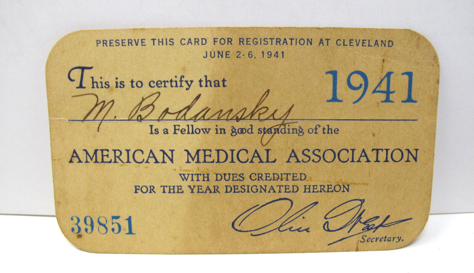 1941 Dr MEYER BODANSKY American Medical Association Membership Card No Glow
