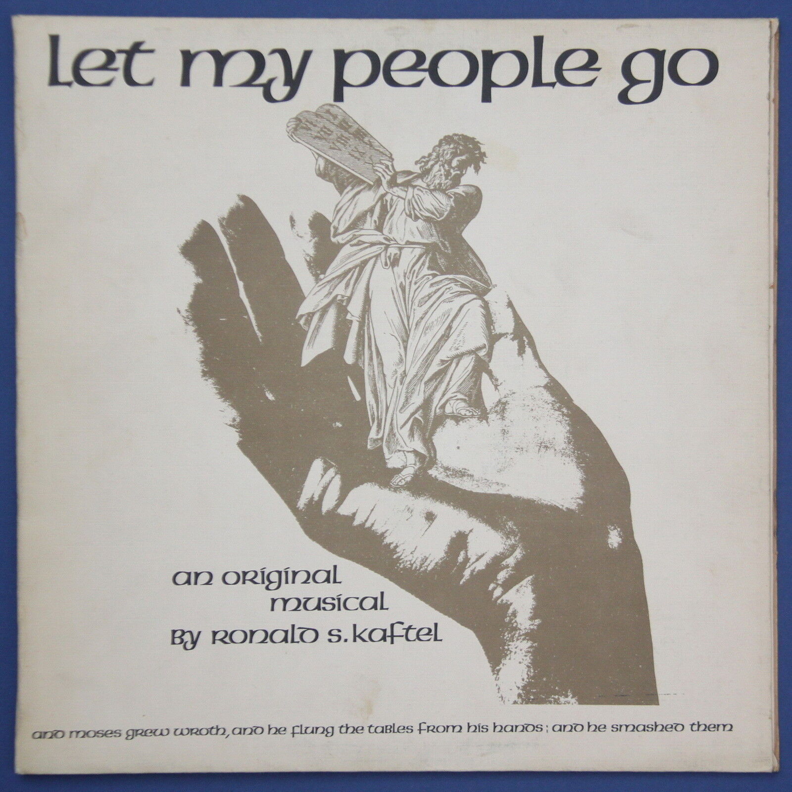 Let My People Go Ronald S Kaftel Original Biblical Musical & Cast RARE 12