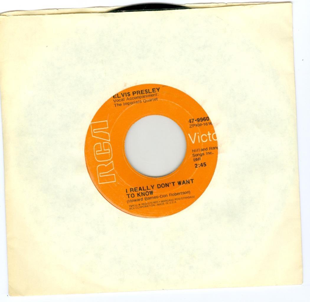 Elvis Presley THERE GOES MY EVERYTHING / I REALLY DON\'T WANT TO KNOW 45rpm
