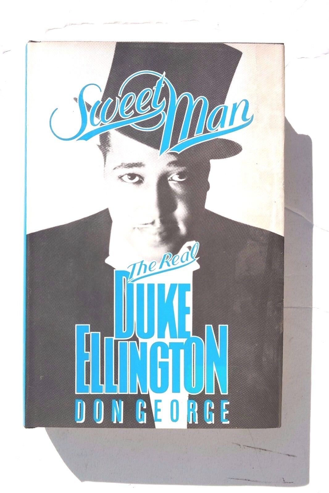 Vintage 1981 SWEET MAN The Real Duke Ellington BY Done George Book 272 Pages