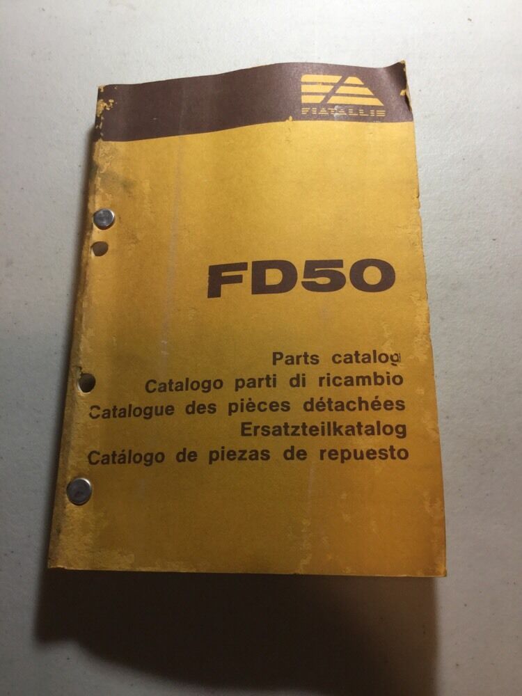 Fiat Allis FD50 Crawler Parts Catalog PN: 73127737