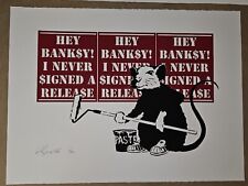 Hey Banksy I Never Signed A Release Signed #d Rene Gagnon Art Print Poster 2008 picture