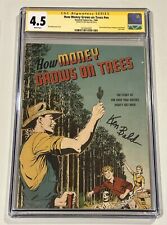 CGC 4.5 How Money Grows on Trees #nn Signed Ken Bald - ONLY 1 SS - 1949 picture