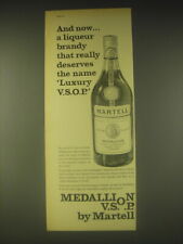 1962 Martell Medallion V.S.O.P. Cognac Ad - deserves the name luxury picture