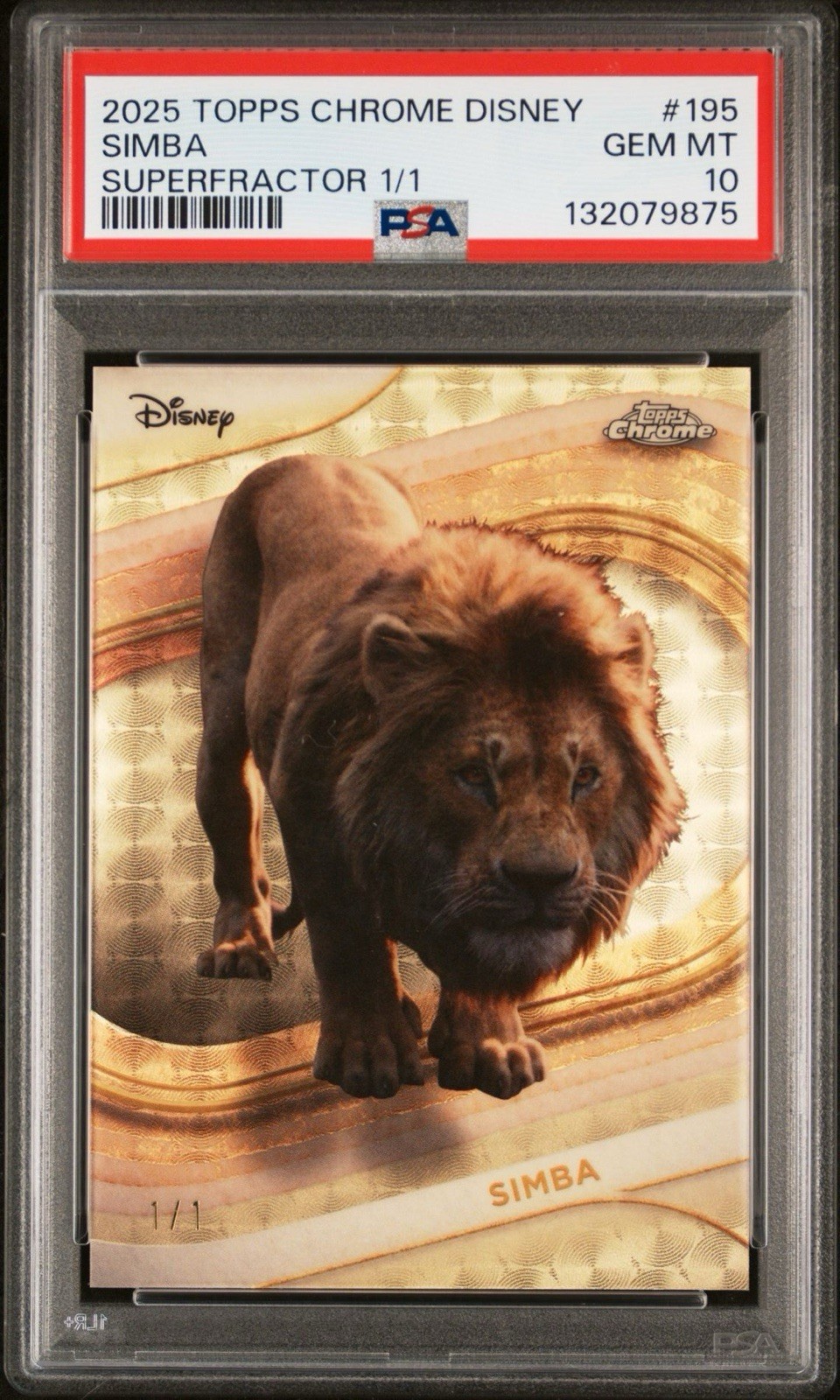 2025 Topps Chrome Disney Superfractor 1/1 Simba Live Action PSA 10 2025 Topps Chrome Disney Superfractor 1/1 Simba Live Action PSA 10