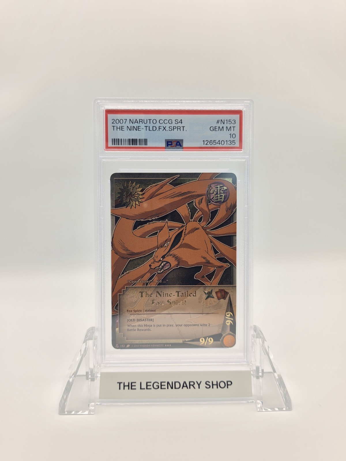 The Nine-Tailed Fox Spirit PSA 10 Gem Mint N153 (POP 3) Naruto CCG S4 2007 The Nine-Tailed Fox Spirit PSA 10 Gem Mint N153 (POP 3) Naruto CCG S4 2007