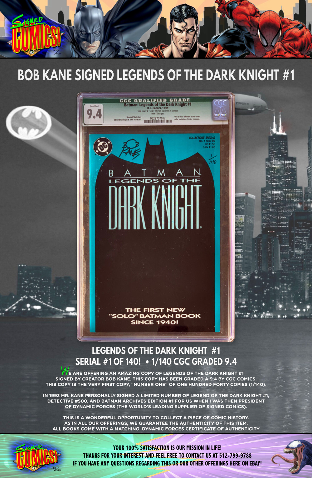 BOB KANE SIGNED LEGENDS OF THE DARK KNIGHT #1 • CGC GRADED 9.4 1/140 FIRST COPY BOB KANE SIGNED LEGENDS OF THE DARK KNIGHT #1 • CGC GRADED 9.4 1/140 FIRST COPY