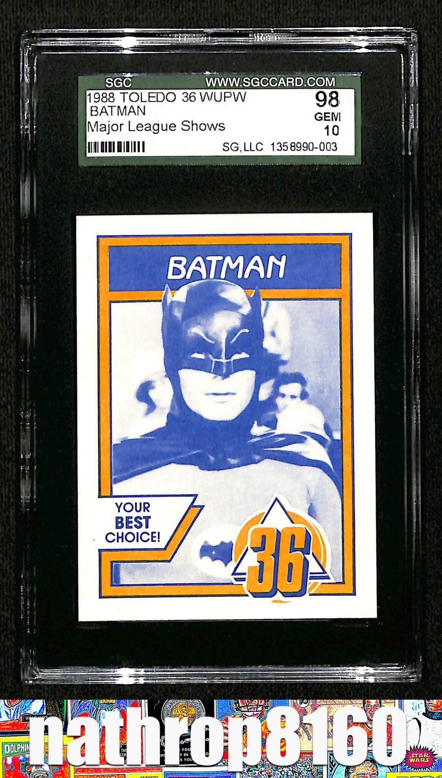 1988 Toledo 36 WUPW Major League Shows Trading Card Batman SGC 98 Gem 10 16749