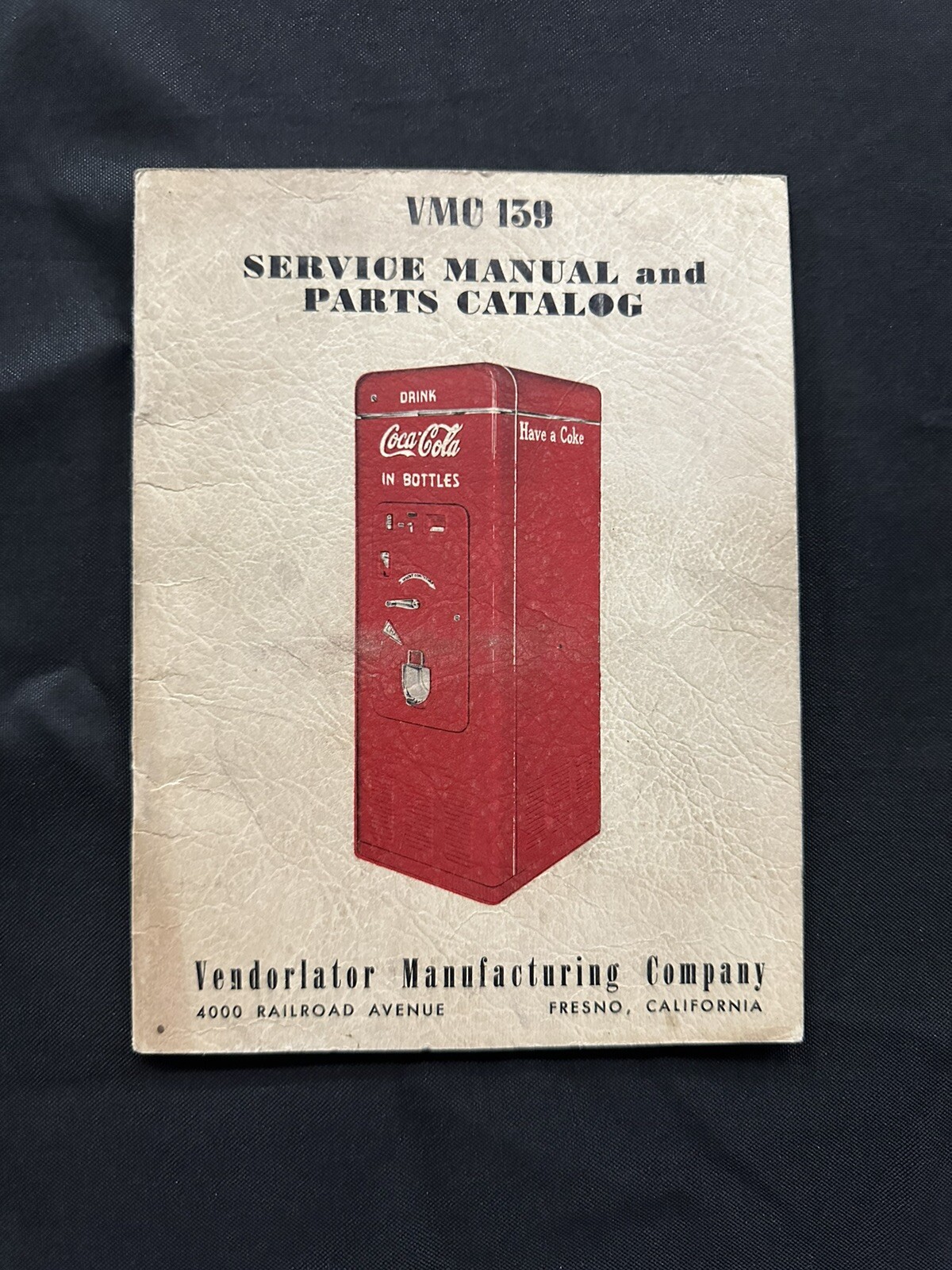 Original VMC Vendolator 139 Service And Parts Manual Coca Cola Vending Machine Original VMC Vendolator 139 Service And Parts Manual Coca Cola Vending Machine