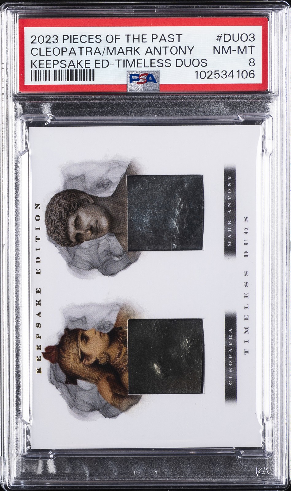 PIECES OF THE PAST KEEPSAKE EDITION TIMELESS DUOS CLEOPATRA/MARK ANTONY PSA 8 PIECES OF THE PAST KEEPSAKE EDITION TIMELESS DUOS CLEOPATRA/MARK ANTONY PSA 8