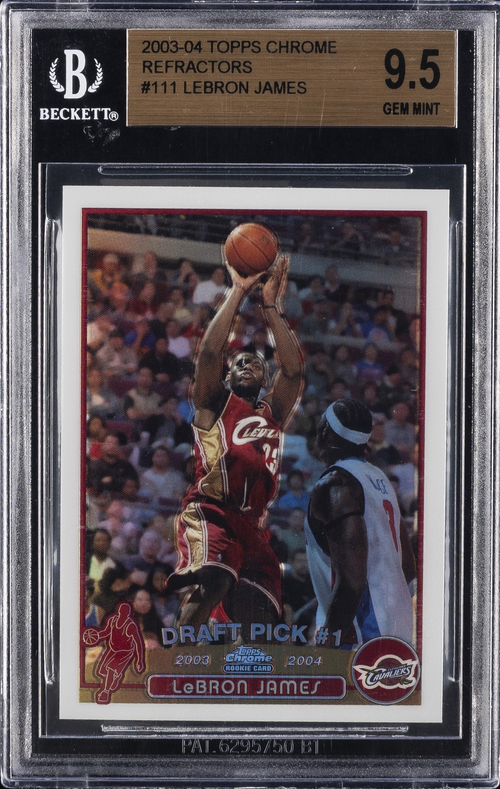 2003-04 TOPPS CHROME REFRACTORS #111 LEBRON JAMES BGS 9.5 2003-04 TOPPS CHROME REFRACTORS #111 LEBRON JAMES BGS 9.5