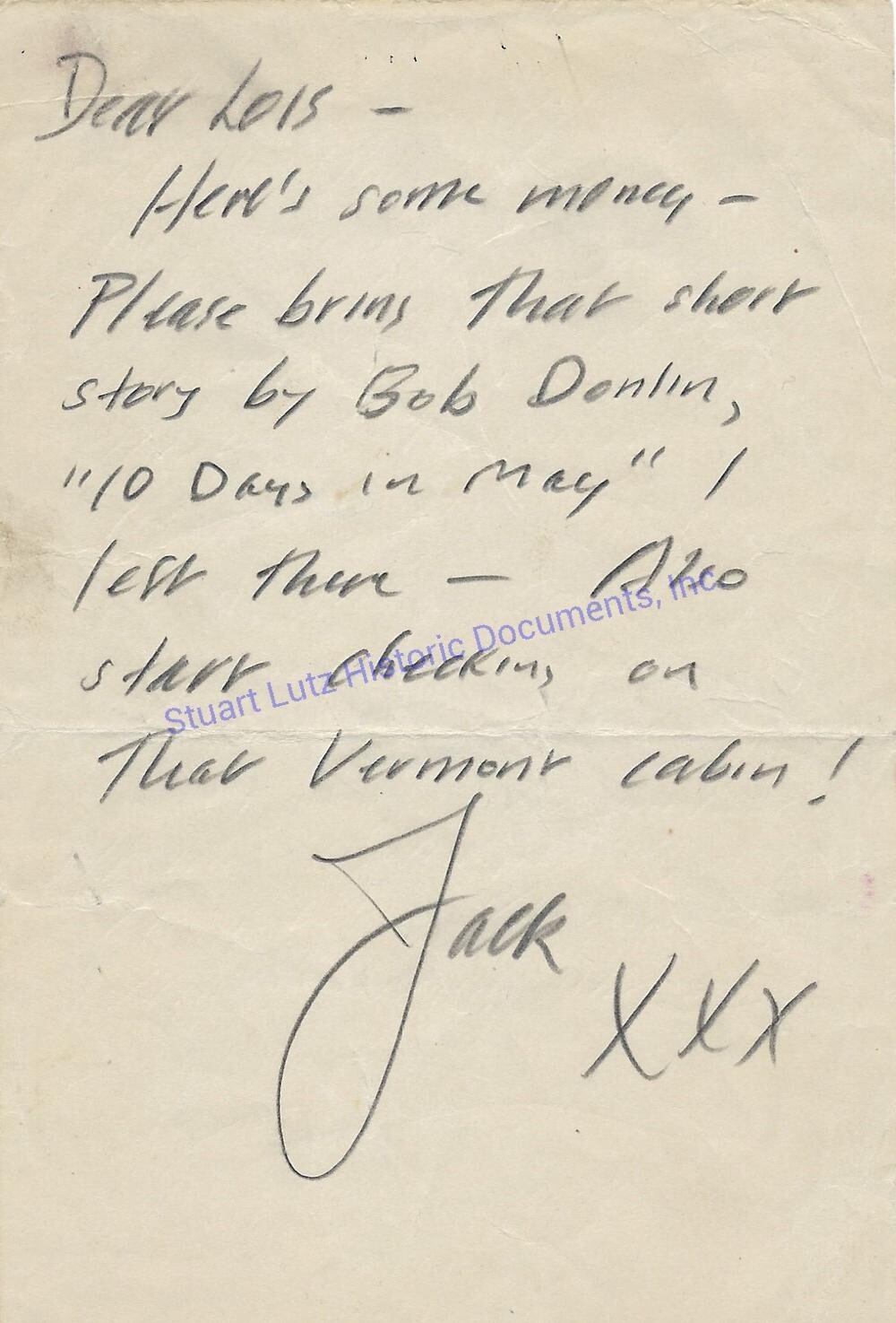 Jack Kerouac signed letter to girlfriend Lois re: Bob Donlin & a Vermont cabin Jack Kerouac signed letter to girlfriend Lois re: Bob Donlin & a Vermont cabin