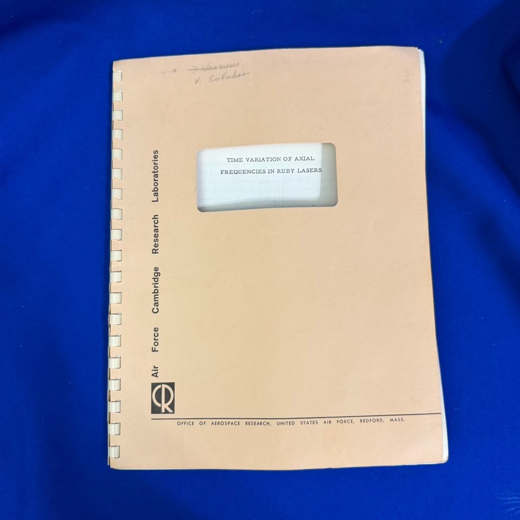 Rare 1962 USAF Ruby Laser Research Report AFCRL Stickley White Bradbury Evtuhov