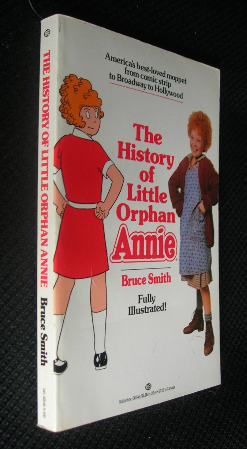 The History of Little Orphan Annie 1st Edition PB Bruce Smith 1982 SO