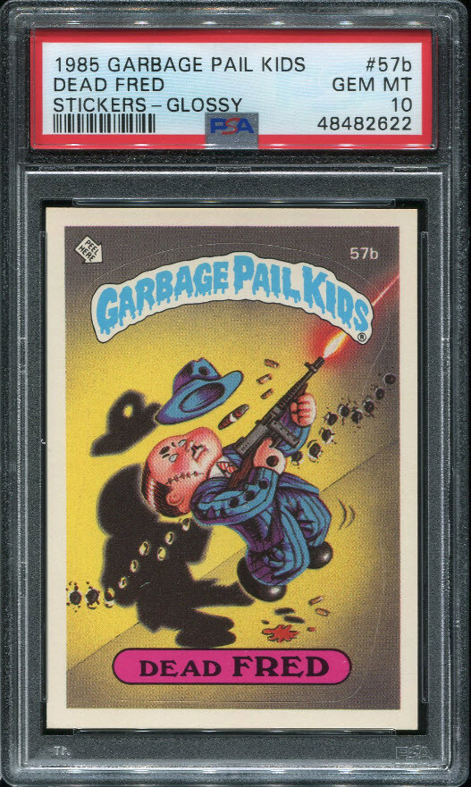 PSA 10 GEM MINT 1985 GARBAGE PAIL KIDS GPK DEAD FRED #57B GLOSSY 82622 B192