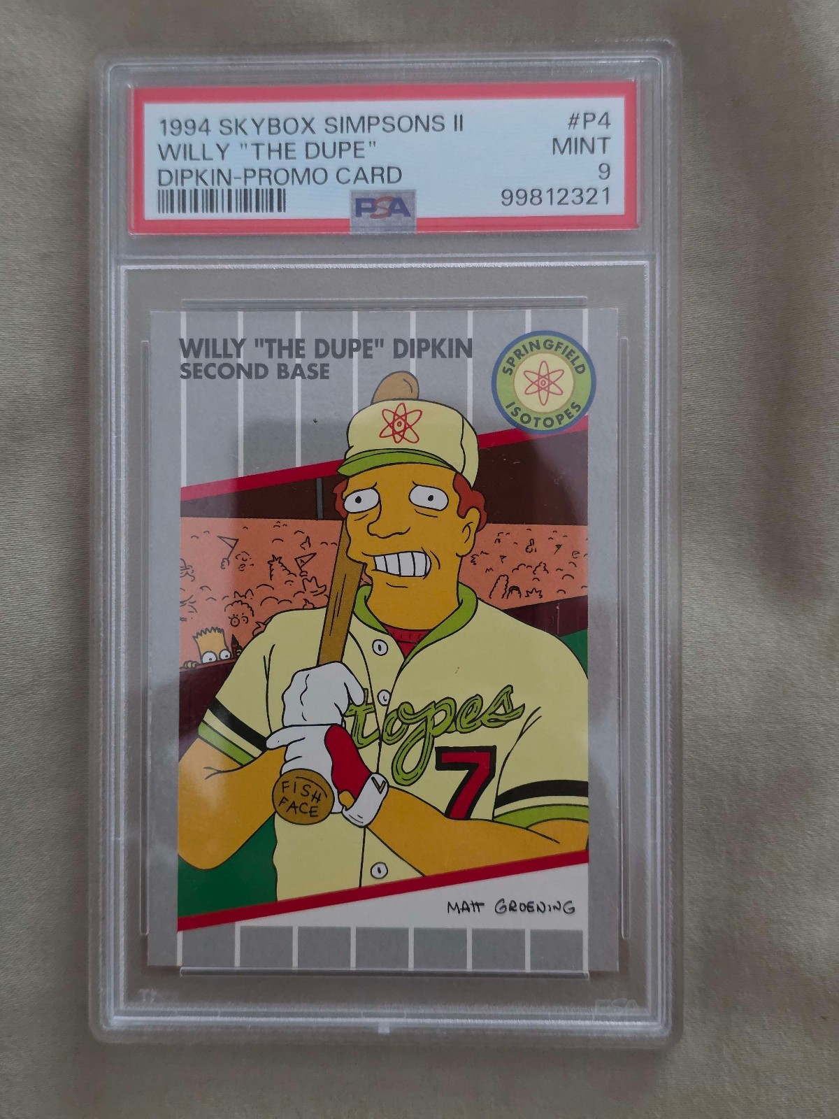 GRAIL 1994 Skybox Simpsons Willy The Dupe Dipkin Promo P4 PSA 9 HIGHEST GRADE GRAIL 1994 Skybox Simpsons Willy The Dupe Dipkin Promo P4 PSA 9 HIGHEST GRADE