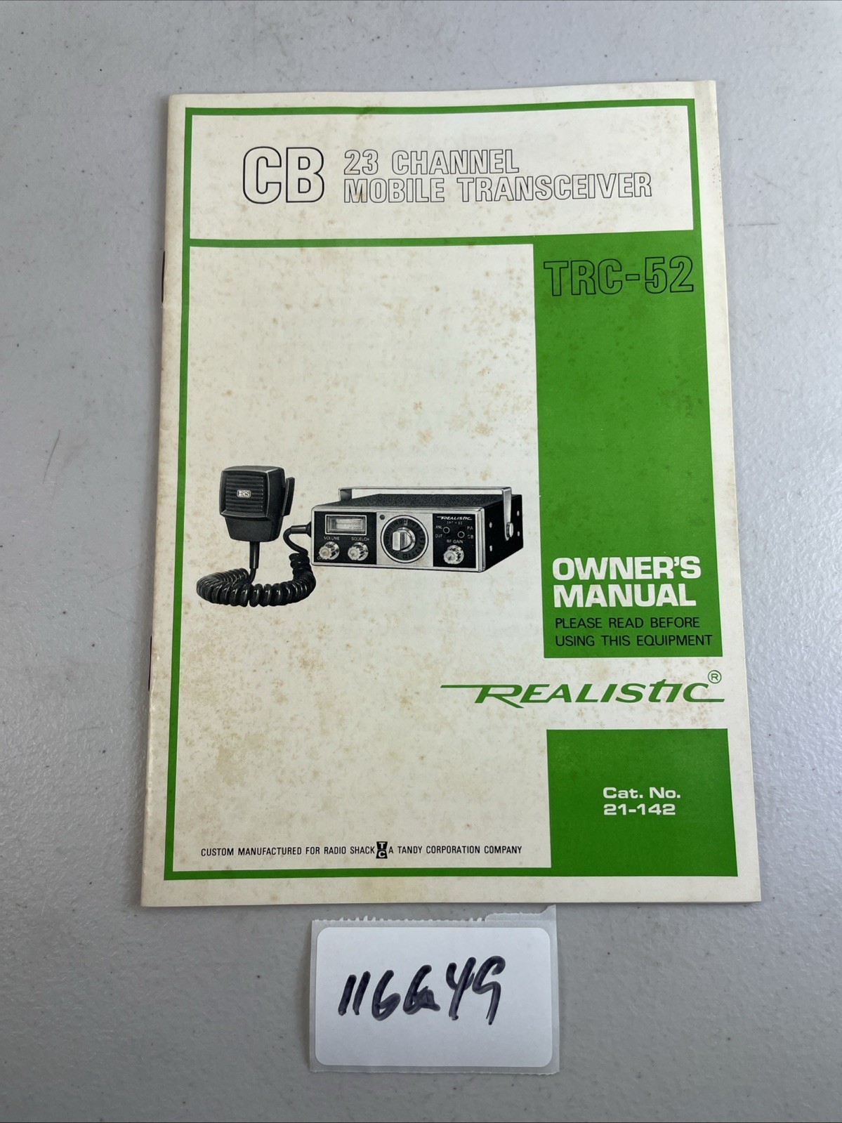 Realistic CB 23 Channel TRC-52 Manual 21-142 Tandy Radio Shack 116G49 Realistic CB 23 Channel TRC-52 Manual 21-142 Tandy Radio Shack 116G49