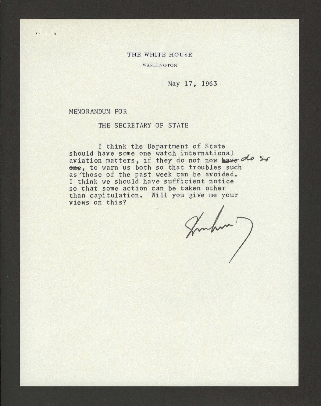 JOHN F. KENNEDY Signed White House Letter to Secretary of State, 1963 .JSA LOA JOHN F. KENNEDY Signed White House Letter to Secretary of State, 1963 .JSA LOA