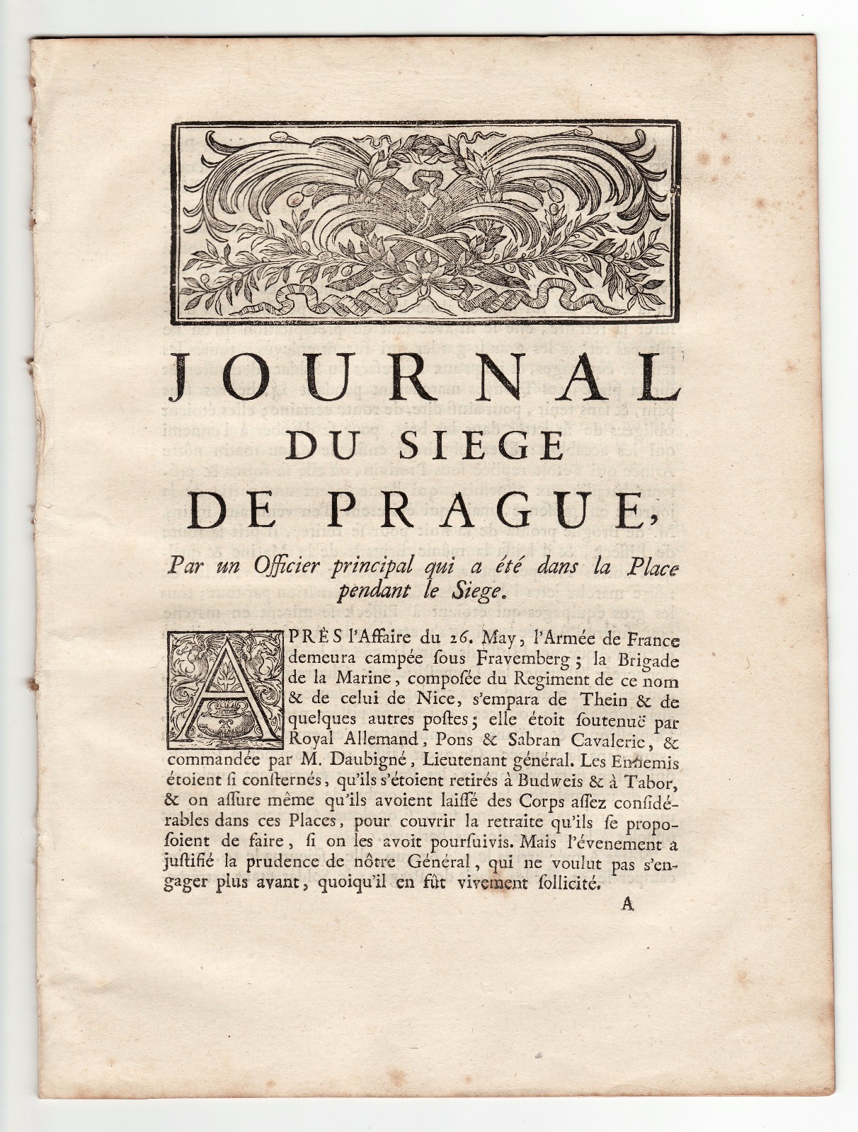 1742, Rare and Historical *JOURNAL OF THE SIEGE OF PRAGUE* by an Officer on the Place