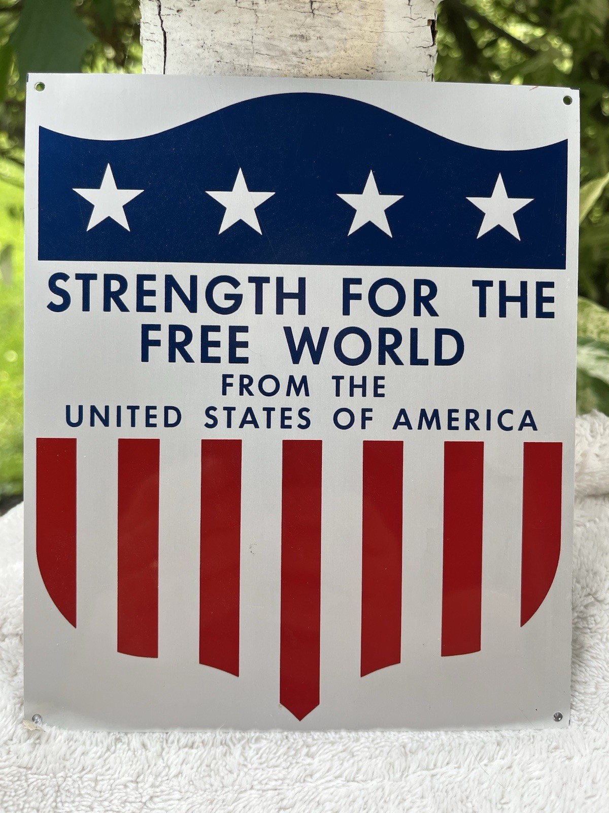 POST WW2 MARSHALL PLAN NOS SIGN STRENGTH FOR THE FREE WORLD USA 6.5X5.5” RAREST