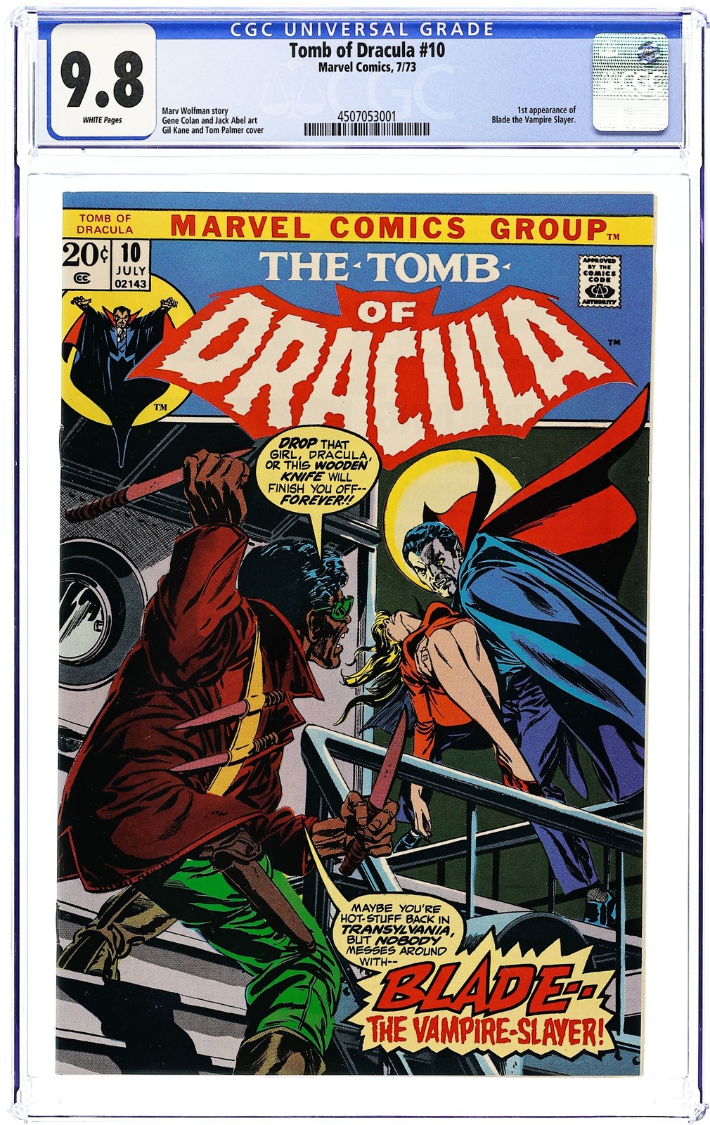 Tomb of Dracula #10 CGC 9.8 1973 4507053001 1st app. Blade the Vampire Slayer