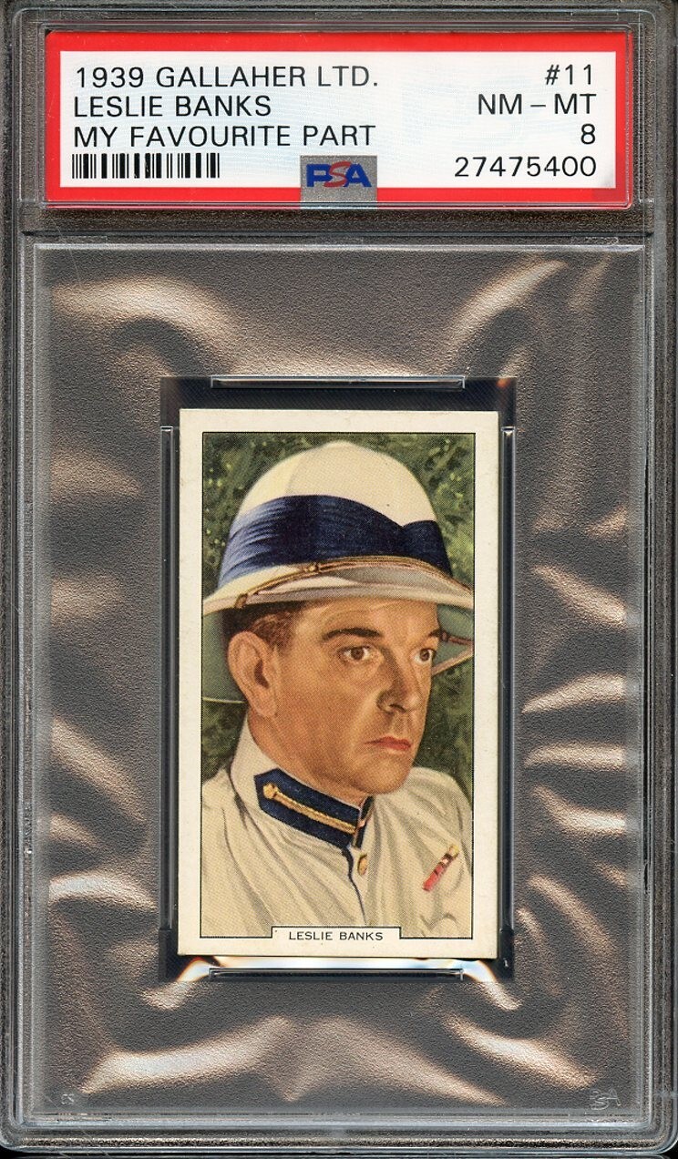 1939 GALLAHER LTD. MY FAVOURITE PART 11 LESLIE BANKS PSA NM-MT 8 NS 1939 GALLAHER LTD. MY FAVOURITE PART 11 LESLIE BANKS PSA NM-MT 8 NS