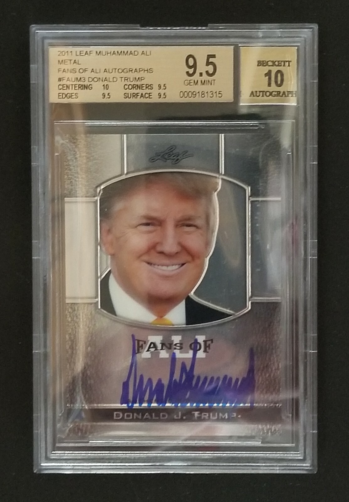 2011 Donald J Trump Leaf Metal Ali Autograph USA President BGS 9.5 AUTO 10 MAGA