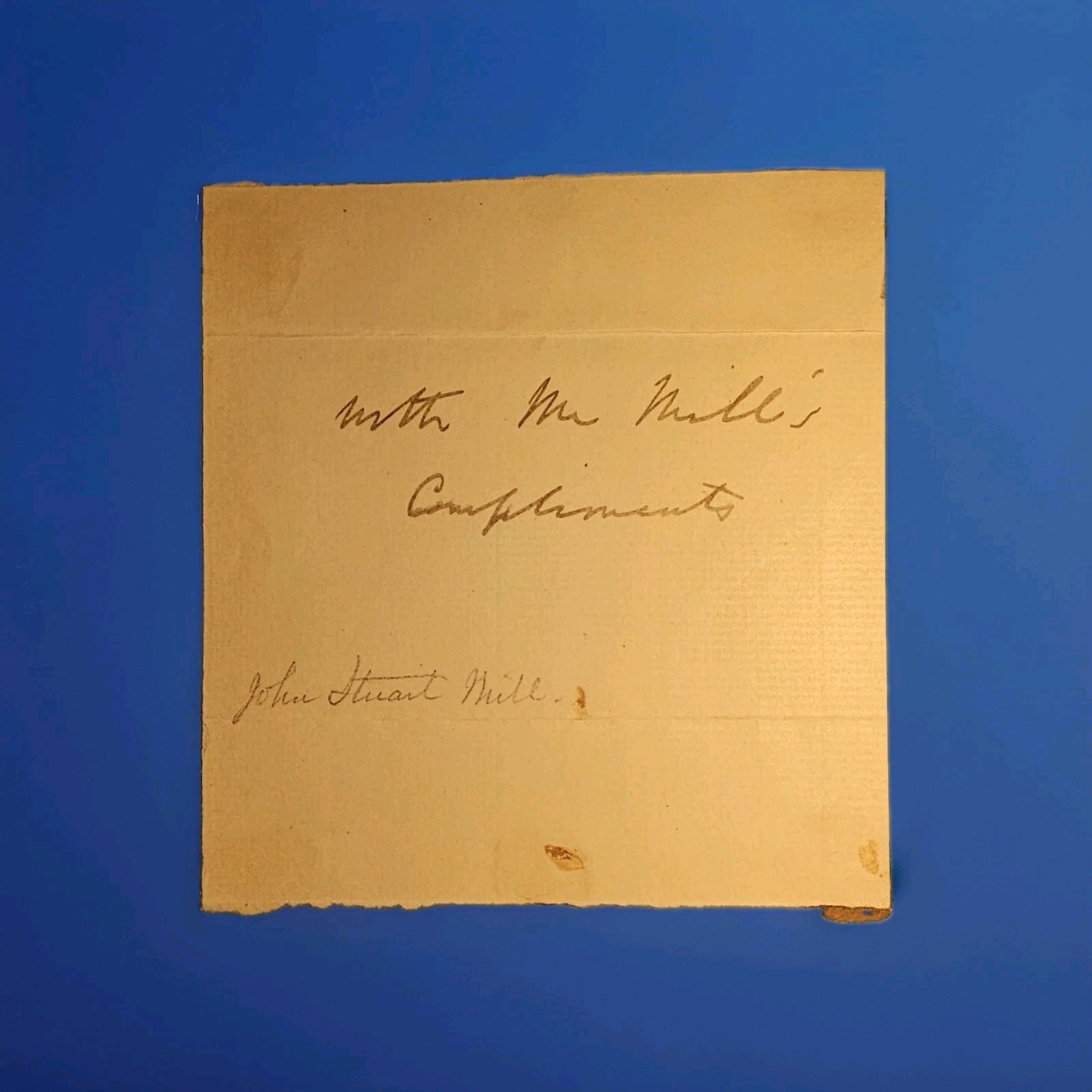 John Stuart Mill Autograph “With Mr Mill’s Compliments” 19th C Philosopher John Stuart Mill Autograph “With Mr Mill’s Compliments” 19th C Philosopher