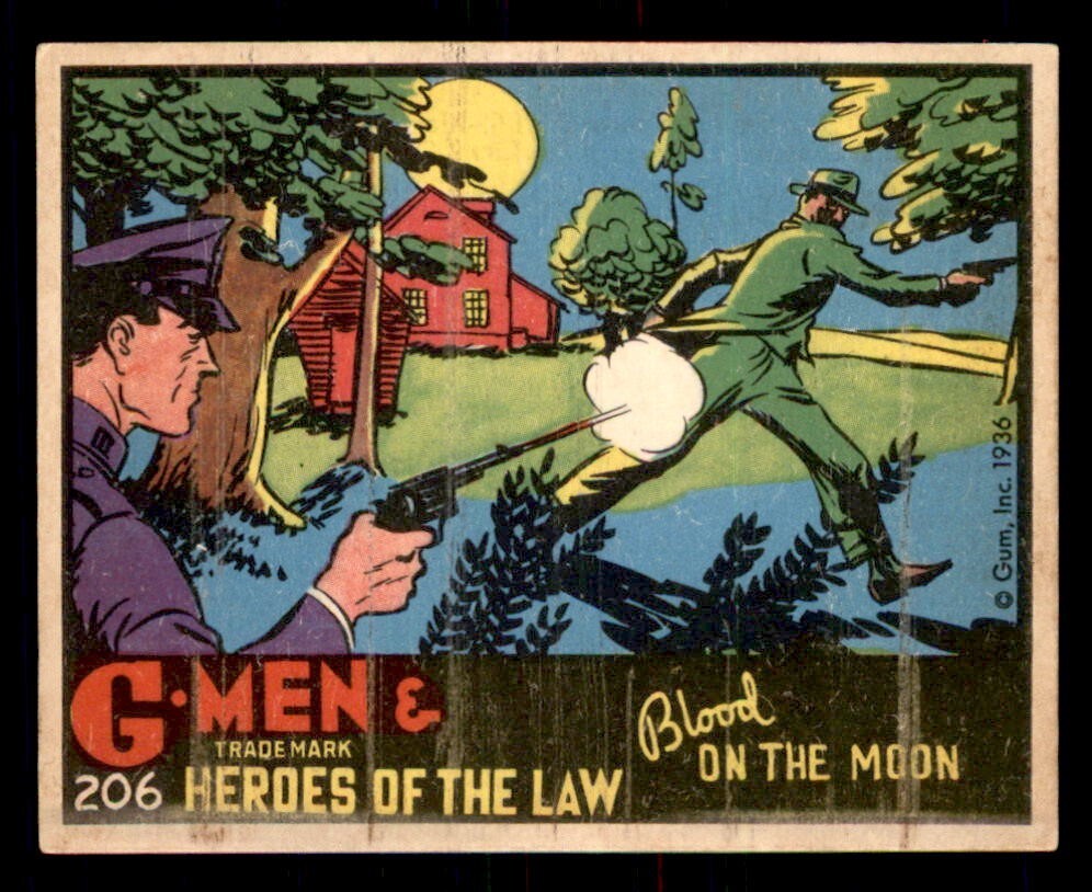 1936 Gum G-Men & Heroes of the Law #206 Blood On The Moon EX/MT *e1