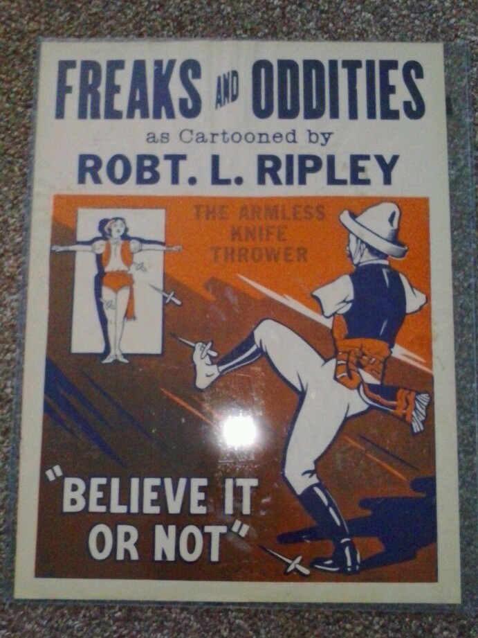 1940's FREAKS & ODDITIES Ripleys Believe It Or Not POSTER Armless Knife Thrower