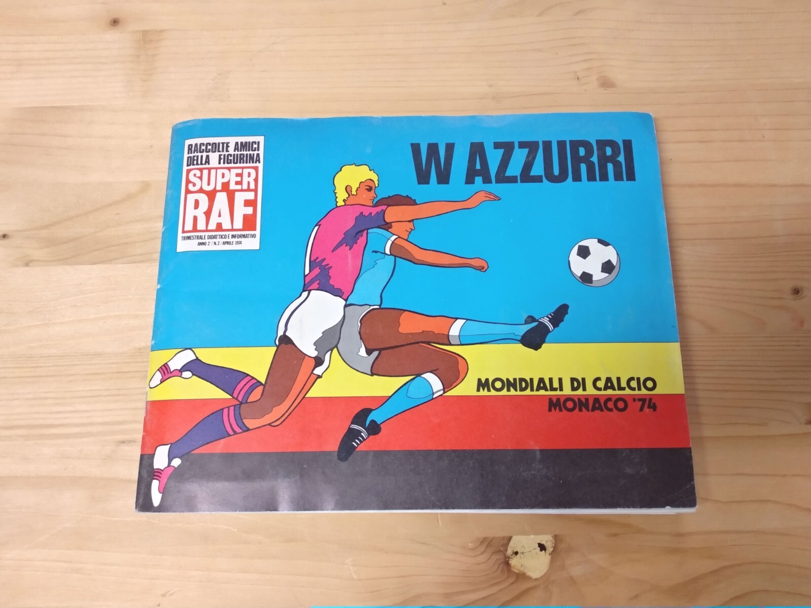 Footballer Figurine Album W AZZURRI Ed. 1974 Super Raf World Cup Monaco COMPLETE