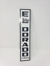 El Dorado tires porcelain flange sign. Veribrite signs Chicago picture