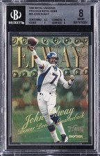 1999 METAL UNIVERSE PRECIOUS METAL GEMS #92 JOHN ELWAY 17/50 BGS 8 picture