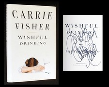 CARRIE FISHER SIGNED in Person WISHFUL DRINKING 1st Ed (Star Wars Princess Leia) picture
