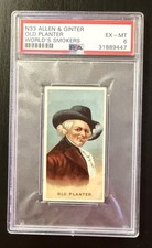 1888 N33 Allen & Ginter OLD PLANTER PSA 6 picture