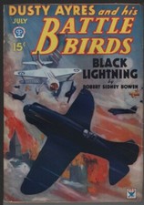 Dusty Ayres and his Battle Birds 1934 July. First issue under this title picture