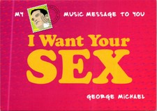 (463) 4-2-25 - George Michael song - I want yoru sex (music) picture