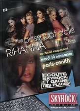 ADVERTISEMENT advertising 2006 SKYROCK radio PUSSYCAT DOLLS & RIHANNA concert picture