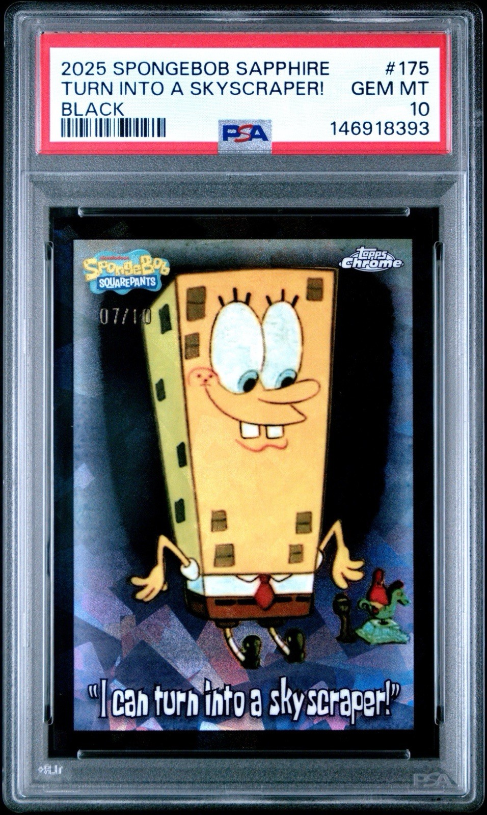 2025 Topps Chrome SpongeBob Sapphire I Can Turn Into A Skyscraper /10 PSA 10