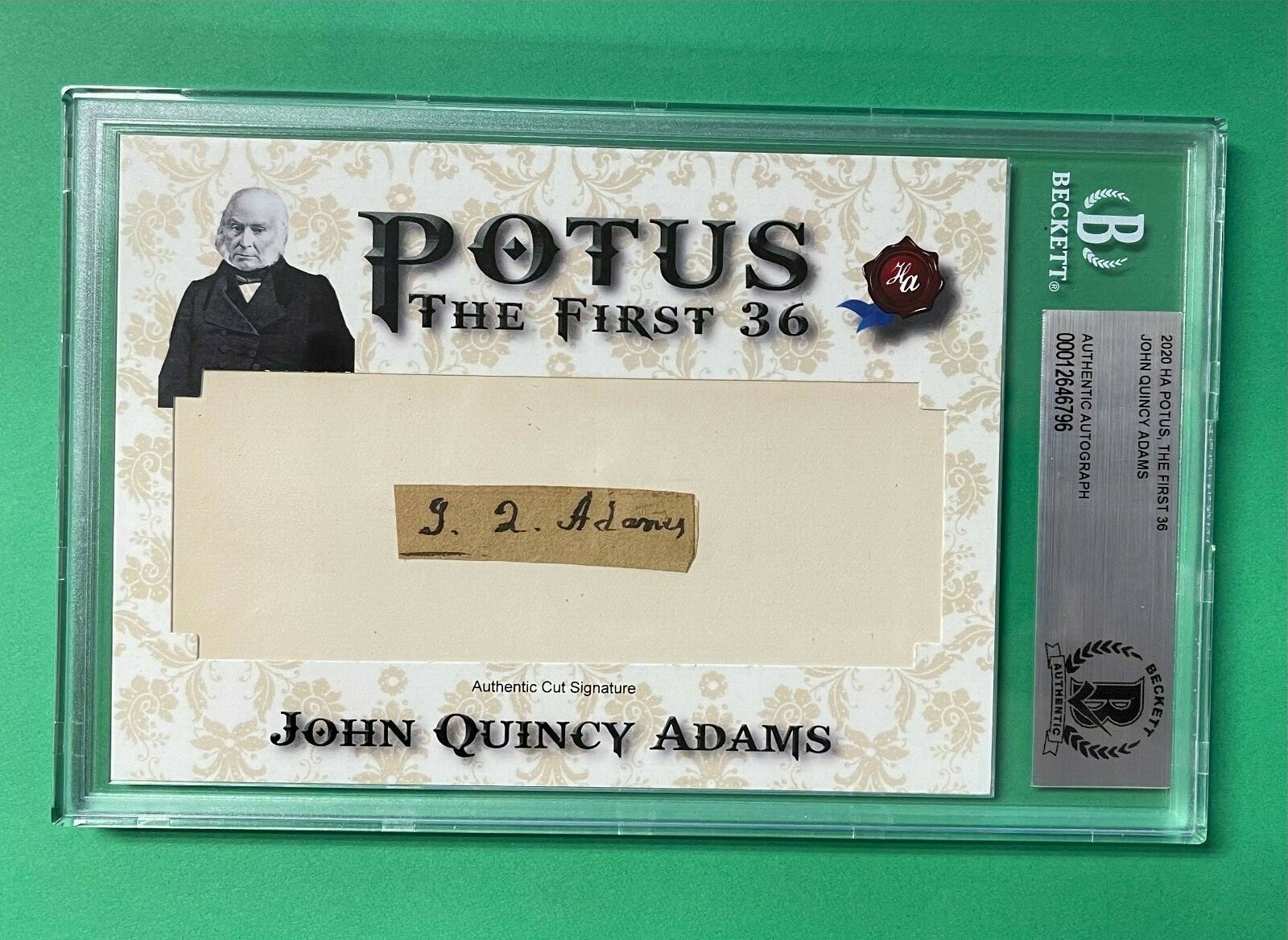2020 HA POTUS THE FIRST 36 JOHN QUINCY ADAMS CUT AUTOGRAPH BECKETT AUTHENTIC 2020 HA POTUS THE FIRST 36 JOHN QUINCY ADAMS CUT AUTOGRAPH BECKETT AUTHENTIC