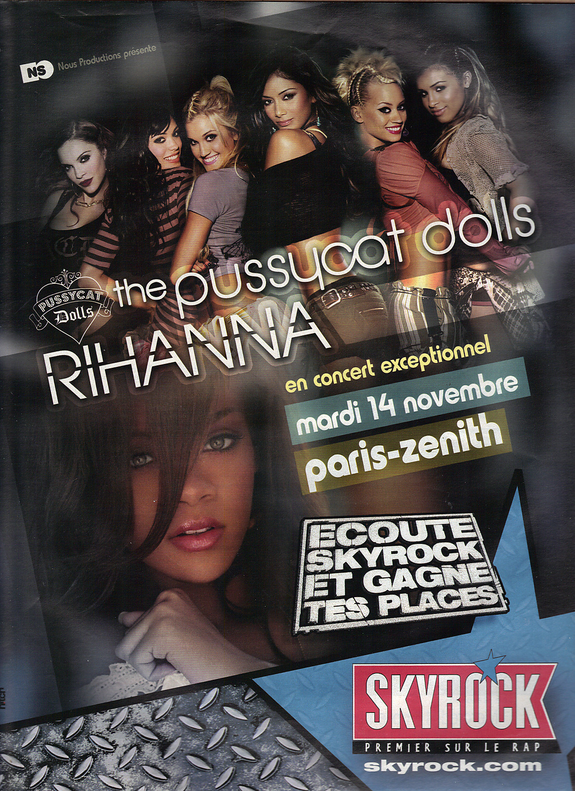 ADVERTISEMENT advertising 2006 SKYROCK radio PUSSYCAT DOLLS & RIHANNA concert ADVERTISEMENT advertising 2006 SKYROCK radio PUSSYCAT DOLLS & RIHANNA concert