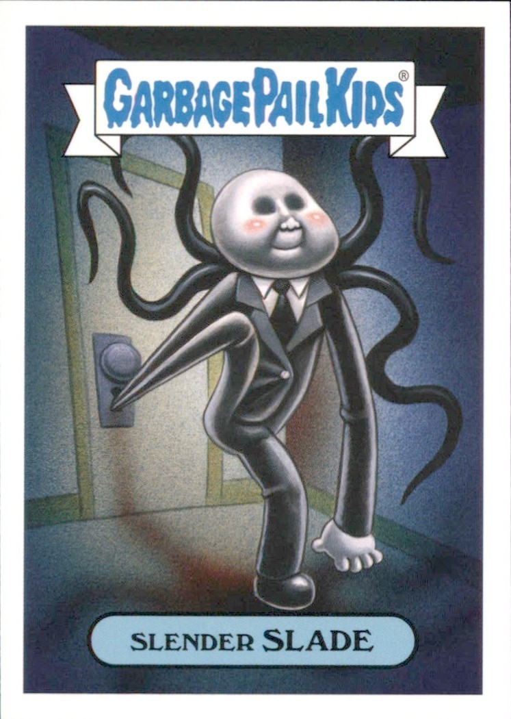 2019 Garbage Pail Kids: Revenge of Oh, the Horror-ible - Slender SLADE Card #3a 2019 Garbage Pail Kids: Revenge of Oh, the Horror-ible - Slender SLADE Card #3a