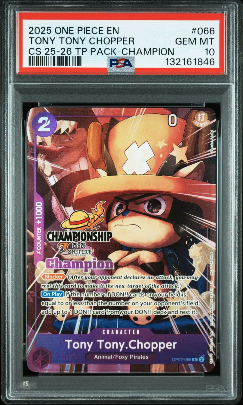 Tony Tony Chopper Top Player Champion PSA 10 - One Piece CS 2025-26 Nationals Tony Tony Chopper Top Player Champion PSA 10 - One Piece CS 2025-26 Nationals